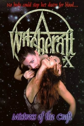 Witchcraft X: Mistress of the Craft